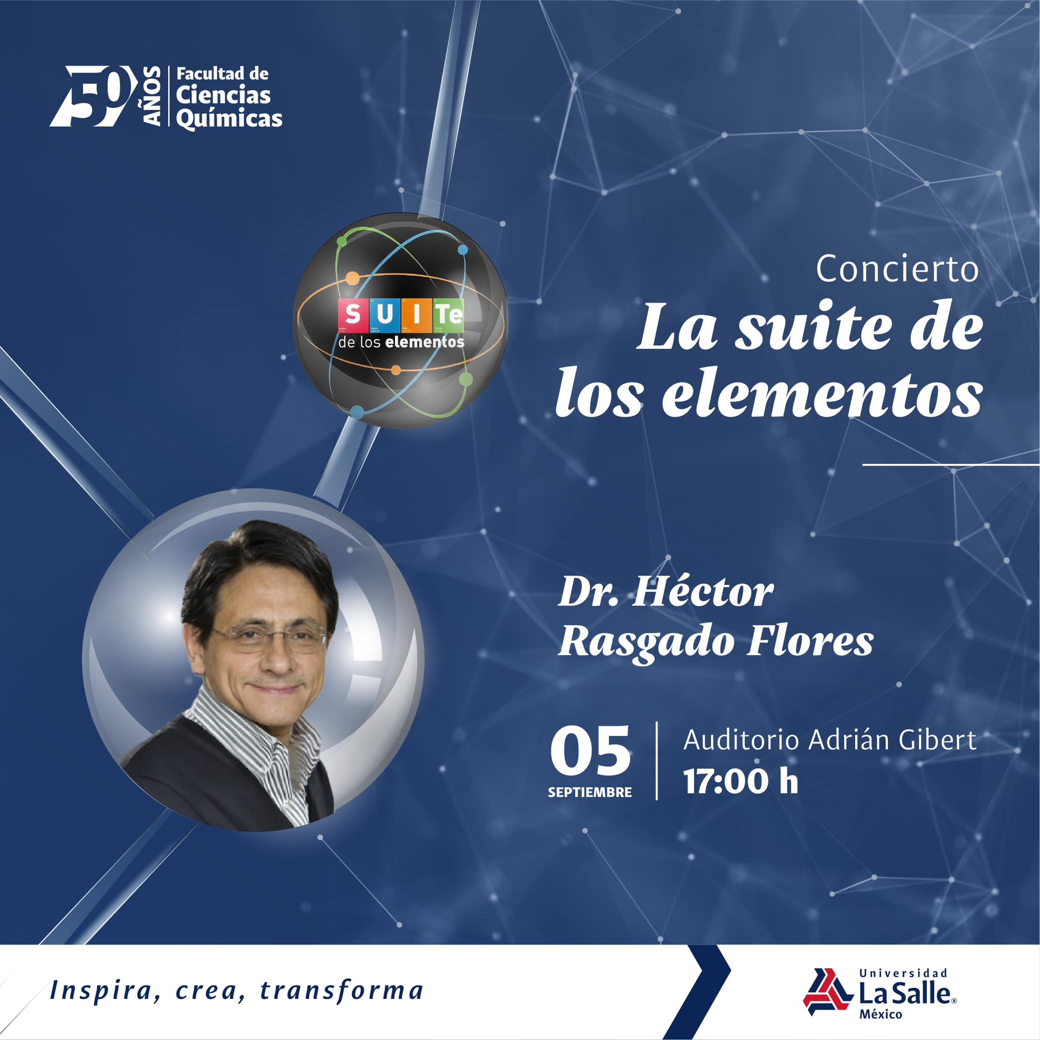 ¡Asiste a este concierto que forma parte de los festejos por los #50AñosFCQ de La Salle MX / Facultad de Ciencias Químicas!